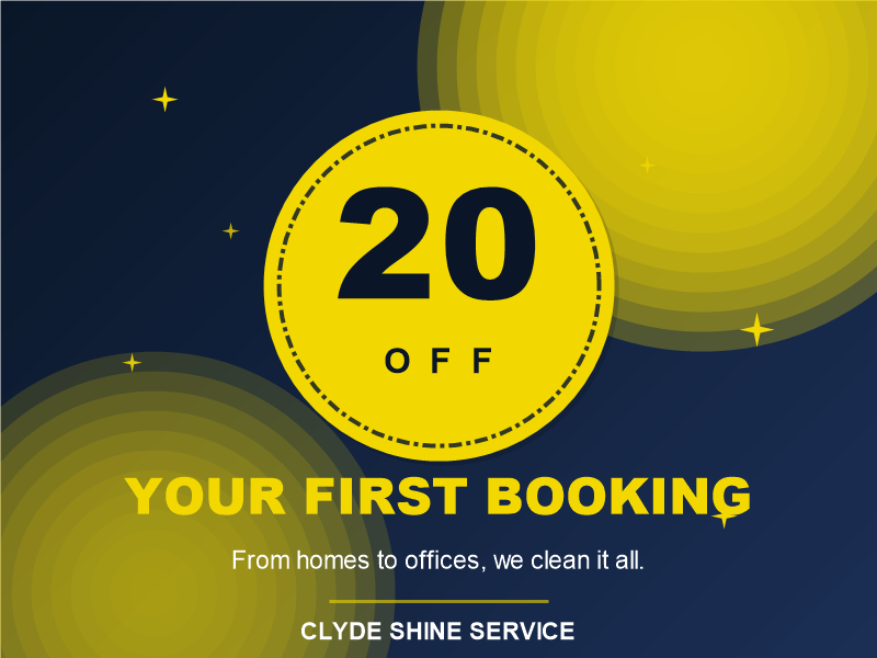 First Booking 20% Off - Clyde Shine Service